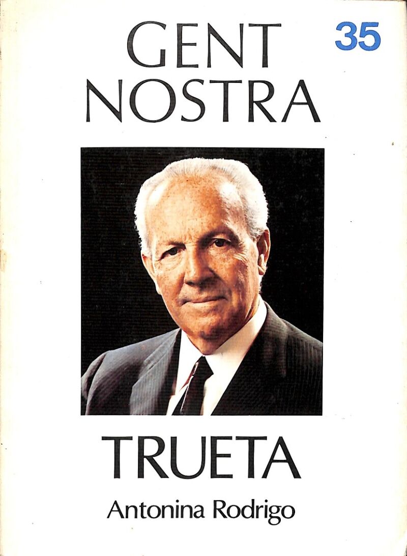 Trueta Nº 35 Gent Nostra