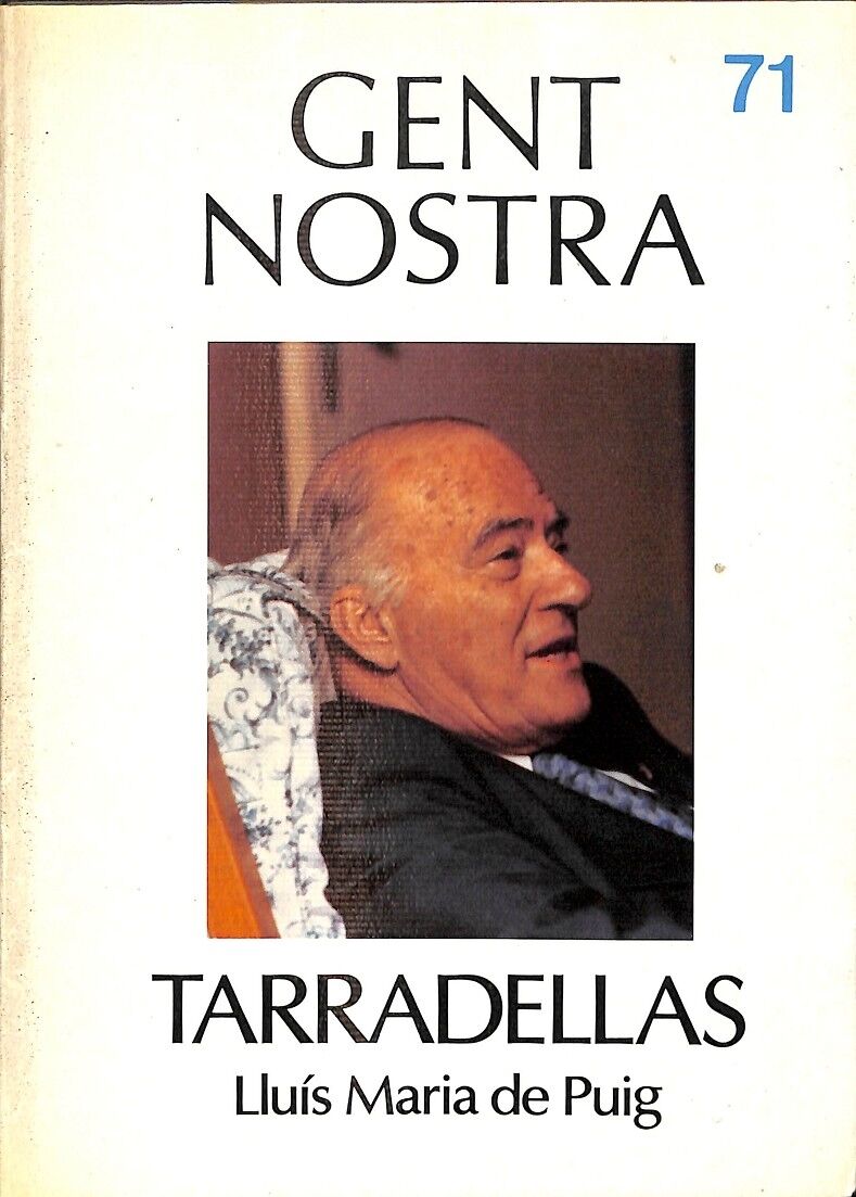 Tarradellas Nº 71 Gent Nostra