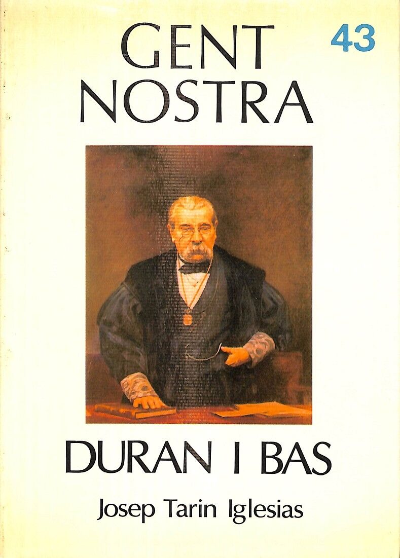 Duran i Bas Nº 43 Gent Nostra