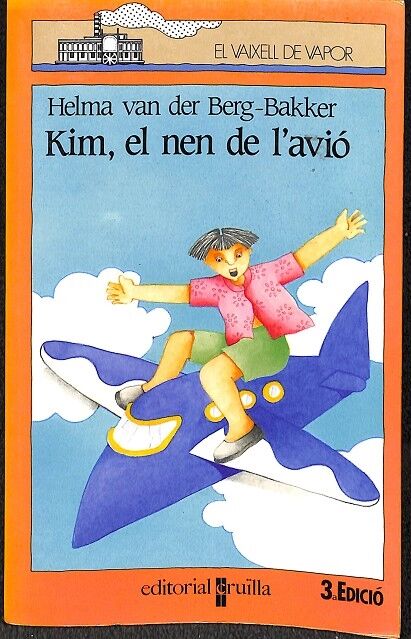 El Vaixell de Vapor - Kim, el Nen de L'Avió Nº 45