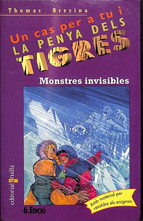 Un Cas per a Tu i la Penys dels Tigres - Monstres Invisibles Nº 8
