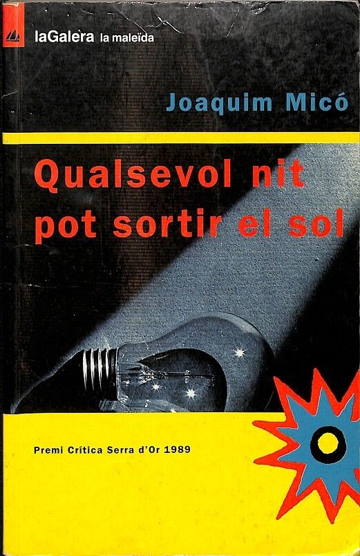 Qualsevol Nit Pot Sortir el Sol