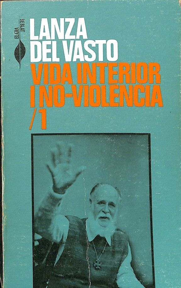 Vida Interior i No- Violencia