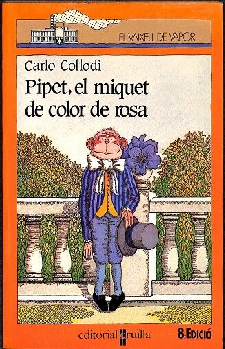 El Vaixell de Vapor - Pipet, el Miquet de Color de Rosa Nº 6