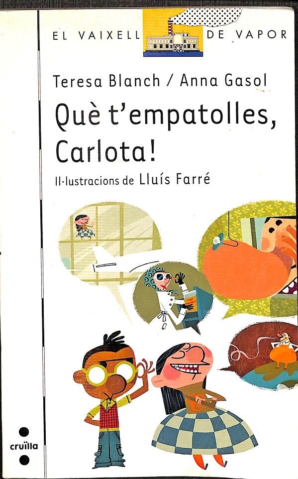 El Vaixell de Vapor - Que T'Empatolles,carlota! Nº 66