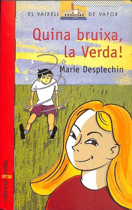 El Vaixell de Vapor - Quina Bruixa la Verda