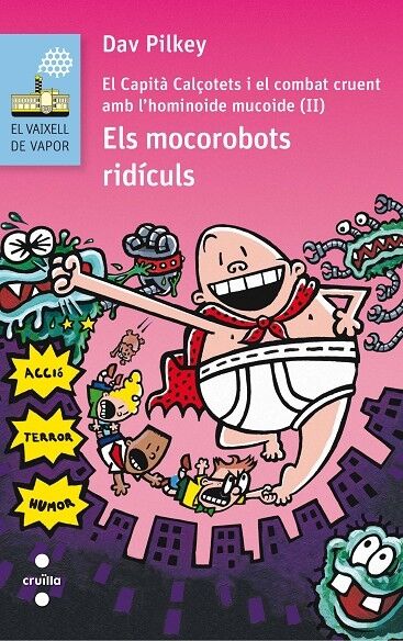 El Vaixell de Vapor - els Mocorobots Ridiculs Nº 139