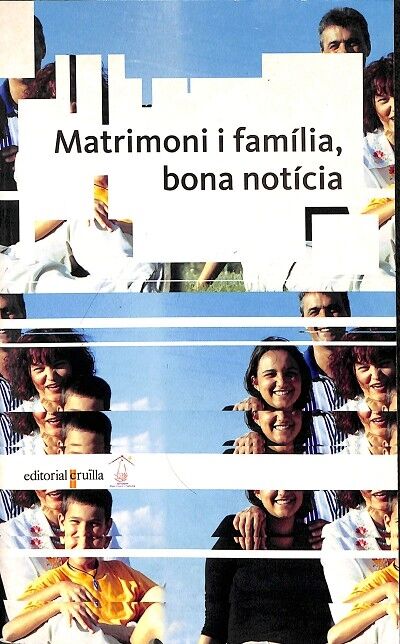 Matrimoni i Família, Bona Notícia