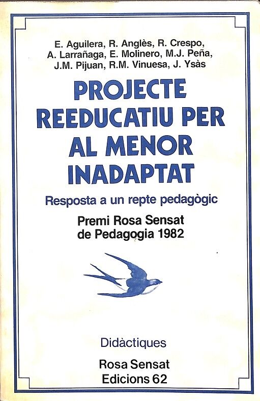 Projecte Reeducatiu per Al Menor Inadaptat