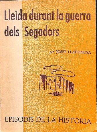 Lleida Durant la Guerra dels Segadors