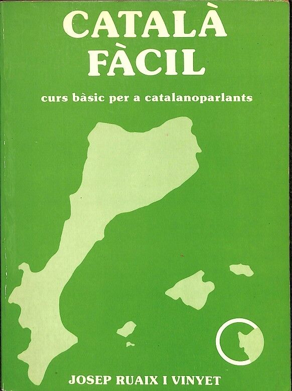 Català Fàcil - Curs Bàsic per a Catalanoparlants