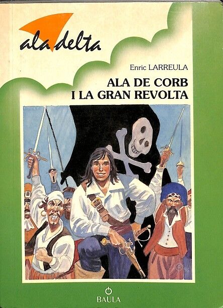 Ala de Corb i la Gran Revolta