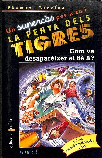 La Penya dels Tigres - Com Va Desapareixer el 6e a