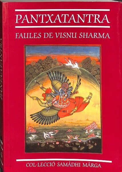 El Pantxatantra. Faules de Visnu Sharma