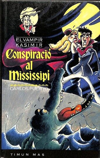 El Vampir Kasimir - Conspiració Al Mississipi