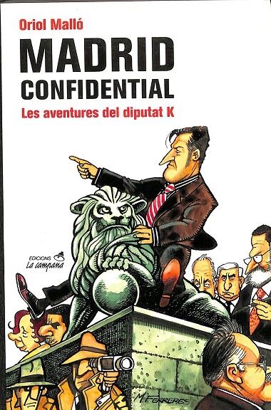 Madrid Confidential - les Aventures del Diputat K