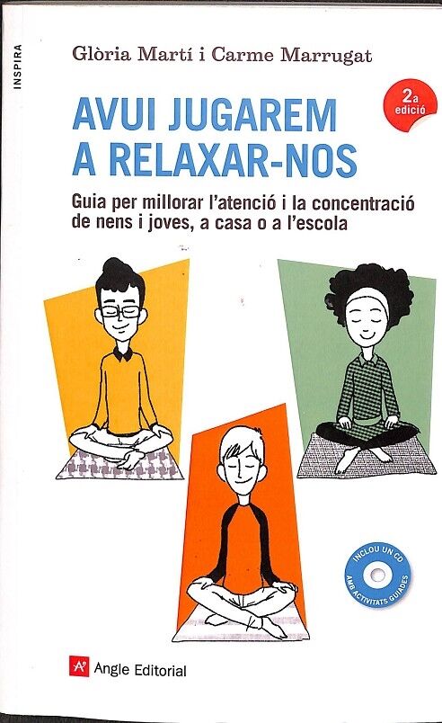 Avui Jugarem a Relaxar-nos