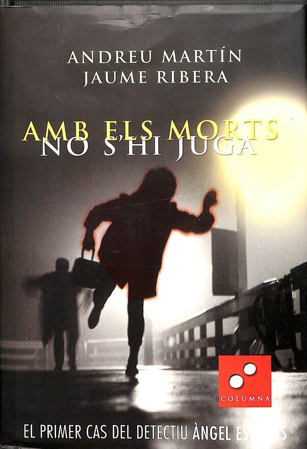 Amb els Morts No S'Hi Juga