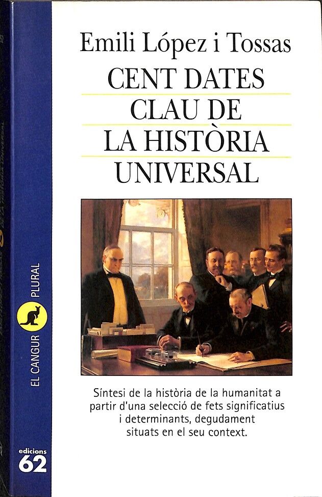 Cent Dates Clau de la Història Universal
