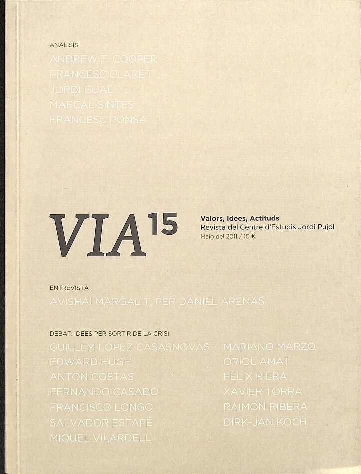 Via 15 Valors, Idees, Actituds Revista del Centre d'Estudis Jordi Pujol