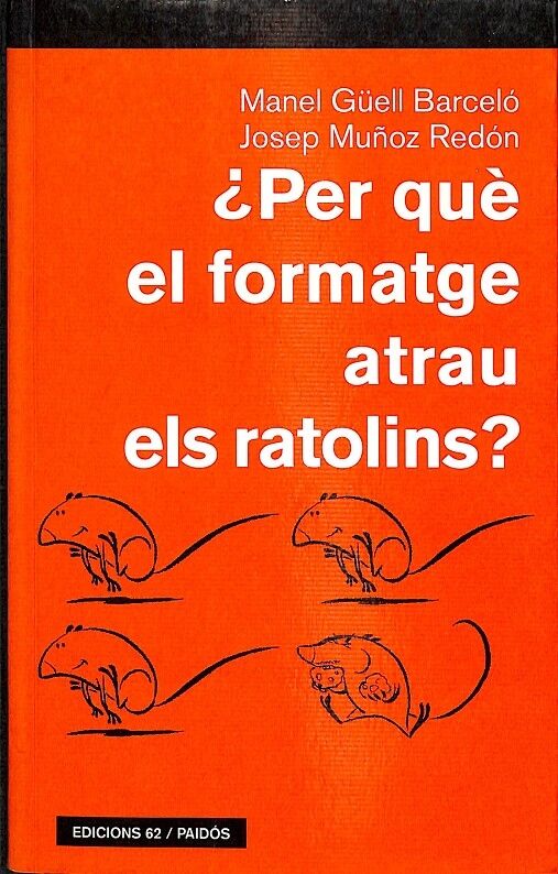 ¿Per Què el Formatge Atrau els Ratolins?