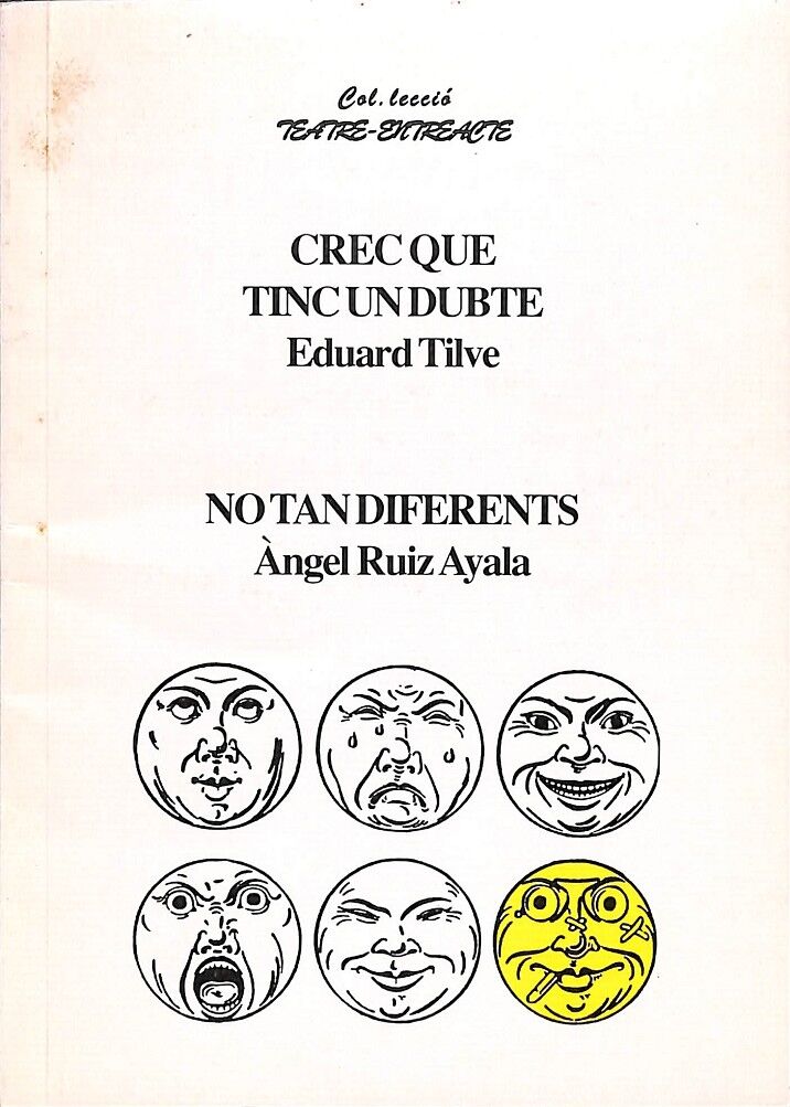 Crec Que Tinc un Dubte ; No Tan Diferents