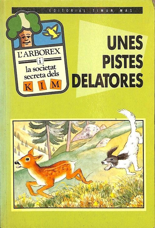 L'Arborex i la Societat Secreta dels Kim, unes Pistes Delatores