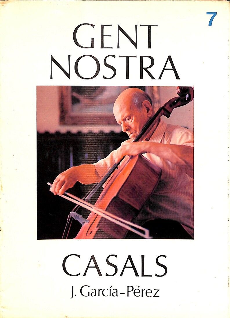 Casals Nº 7 Gent Nostra