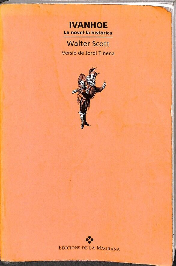 Ivanhoe la Novel.la Historica