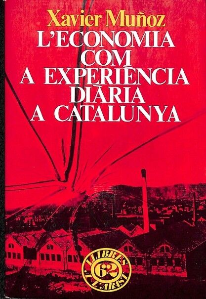 L'Economia Com a Experiència Diària a Catalunya