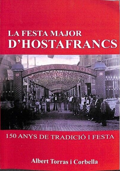 La Festa Major d'Hostafrancs