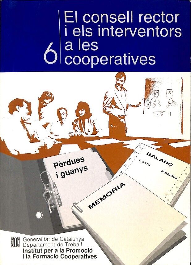 El Consell Rector i els Interventors a les Cooperatives