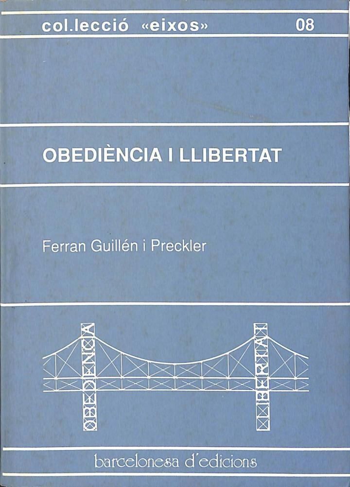 Obediència i Llibertat .
