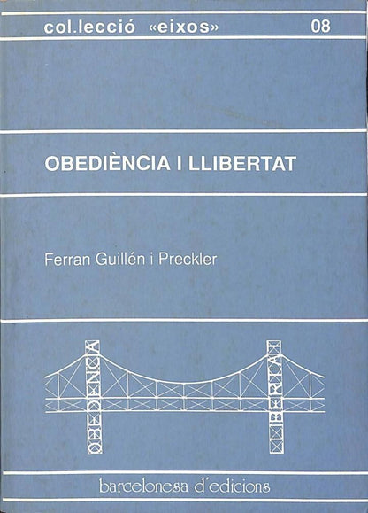 Obediència i Llibertat .