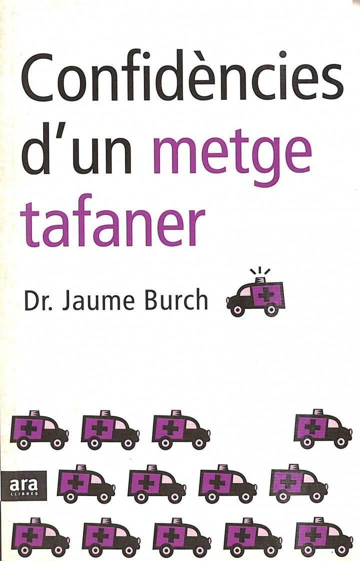 Confidències d'Un Metge Tafaner