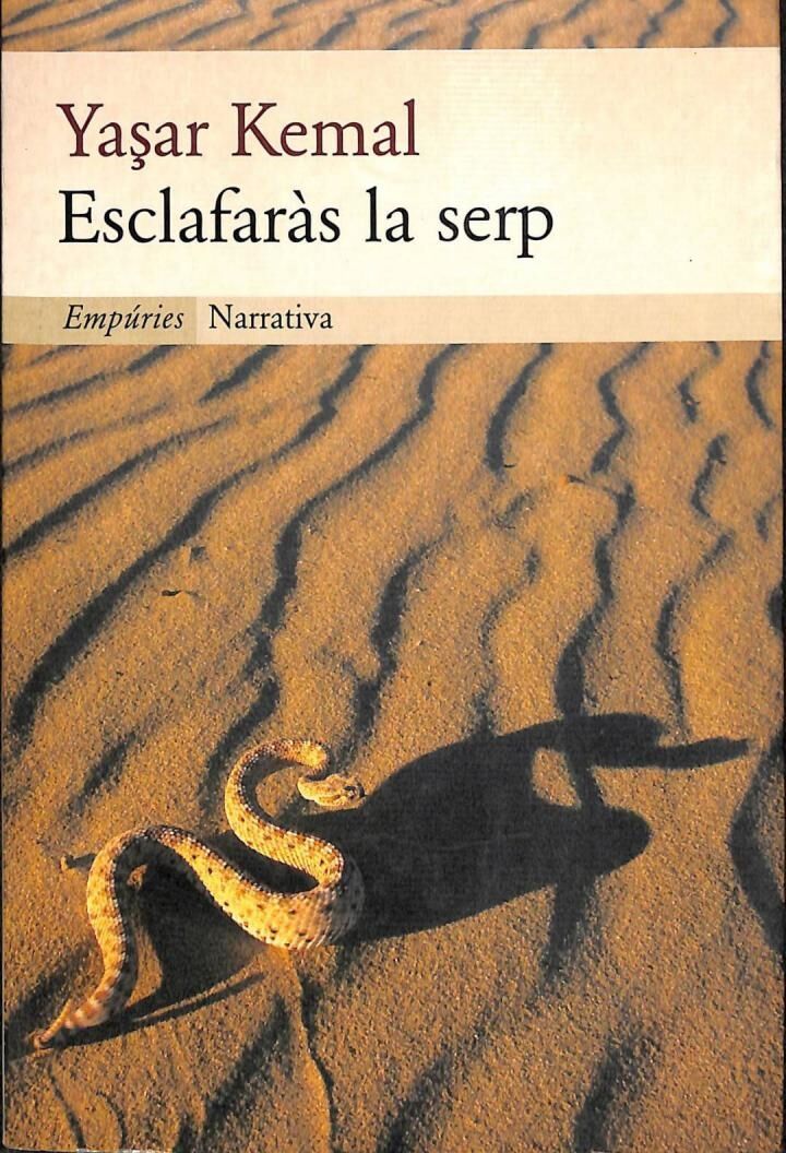 Esclafaràs la Serp
