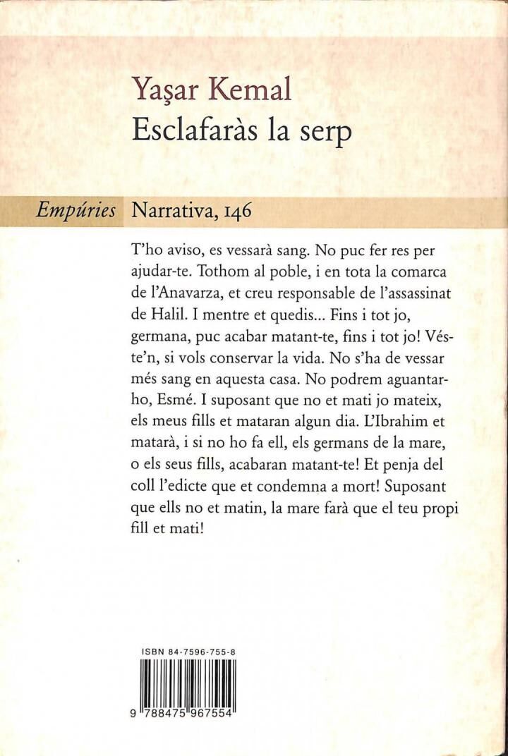 Esclafaràs la Serp