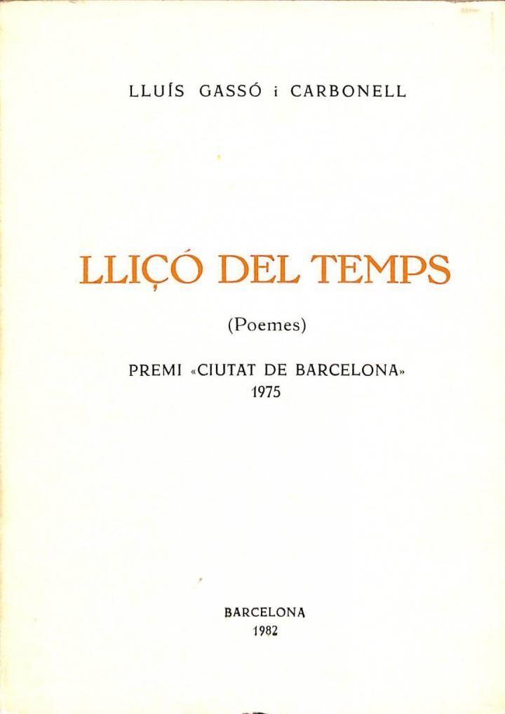 Lliçó del Temps (Poemes) Dedicat per L'Autor