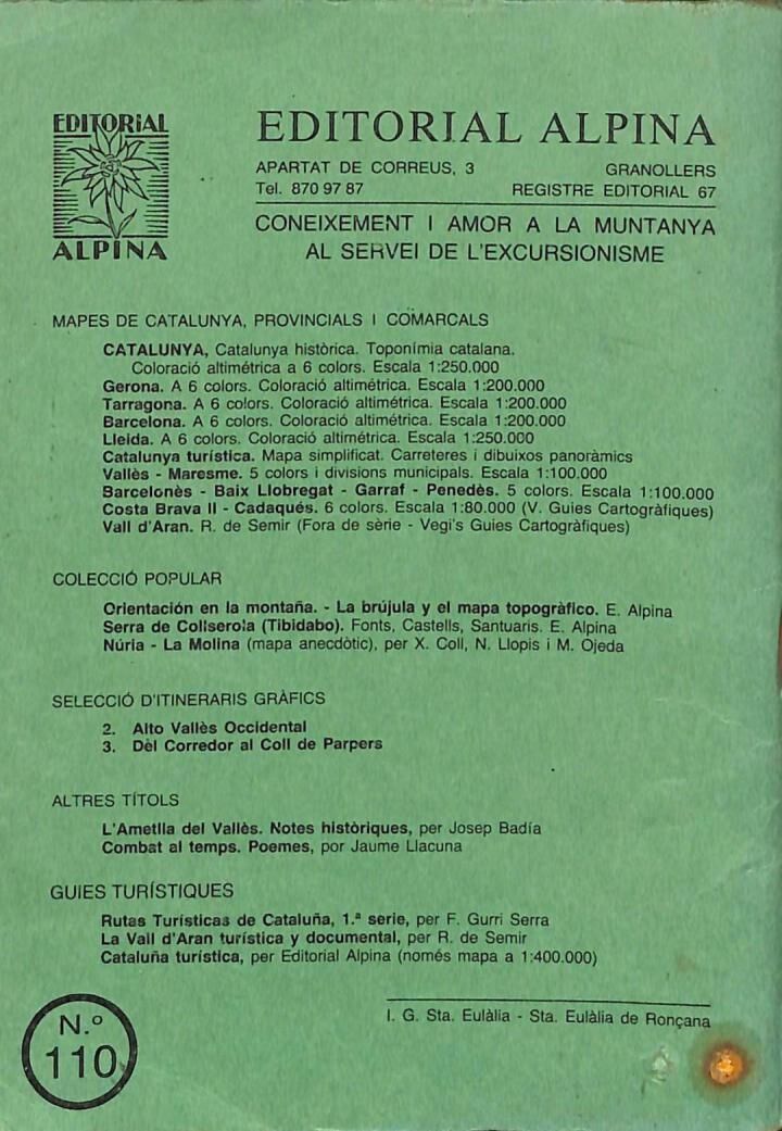 Garraf. la Morella - Eramprunyà. Guia Cartogràfica .