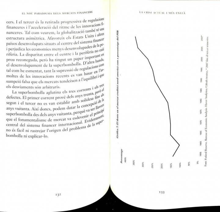 El Nou Paradigma dels Mercats Financers. per Entendre la Crisi Econòmica Actual .