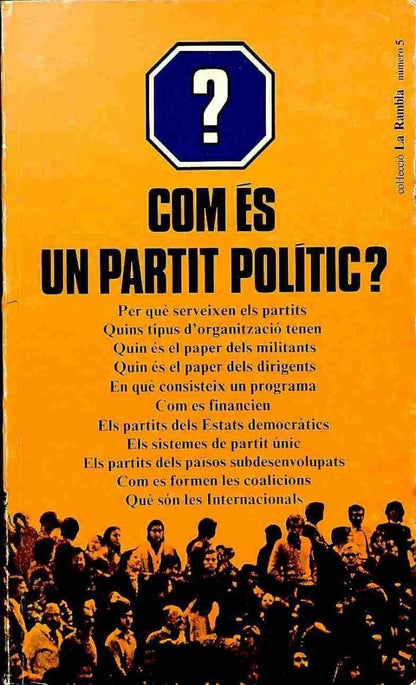 Com És un Partit Polític? .