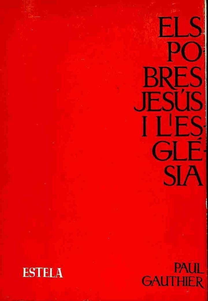 Els Pobres, Jesús i L'Església .