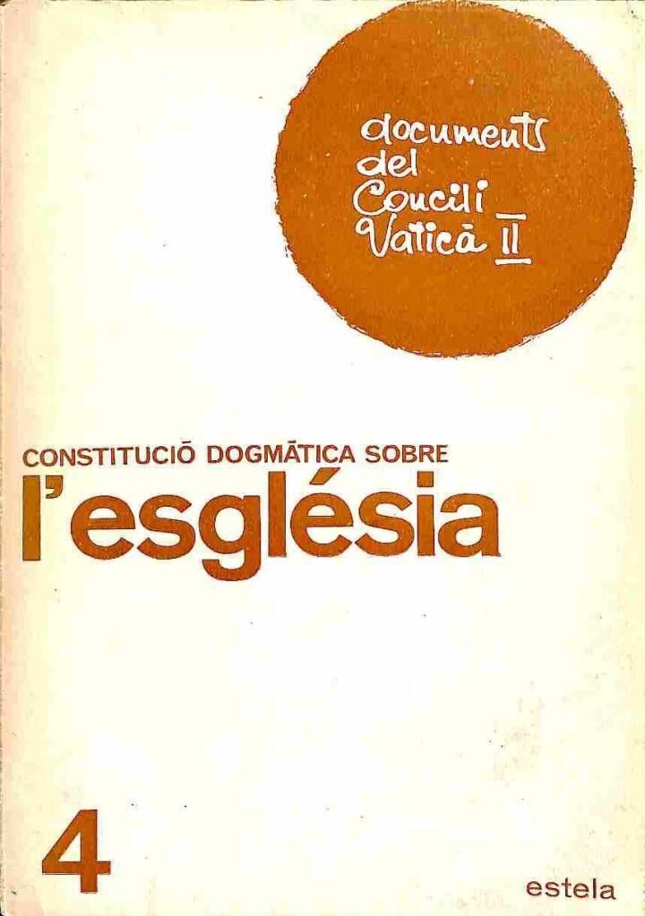 Constitució Dogmàtica Sobre L'Església .