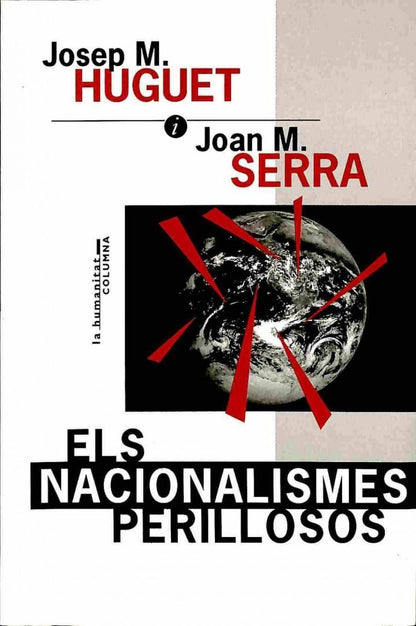 Els Nacionalismes Perillosos