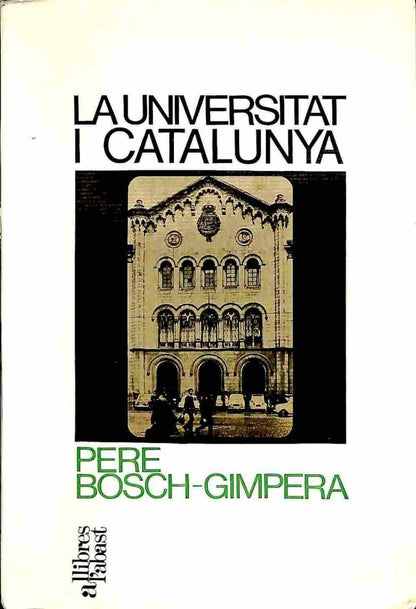 La Universitat i Catalunya .