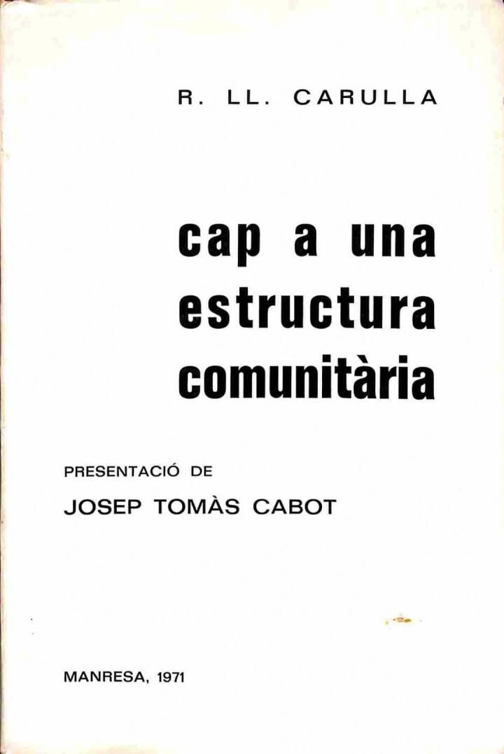 Cap a una Estructura Comunitària .