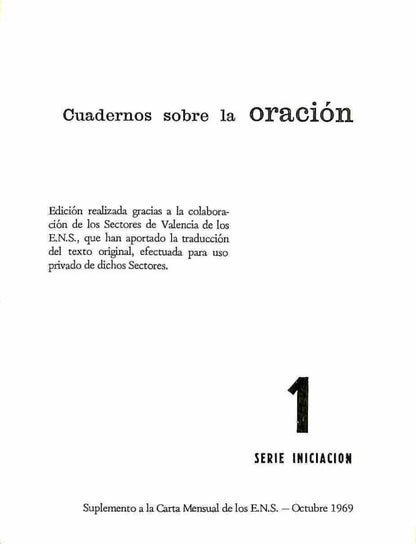 Cuadernos Sobre la Oración / Quaderns Oració. Serie Iniciación 1, 2 y 3 (Castellano / Catalán) .