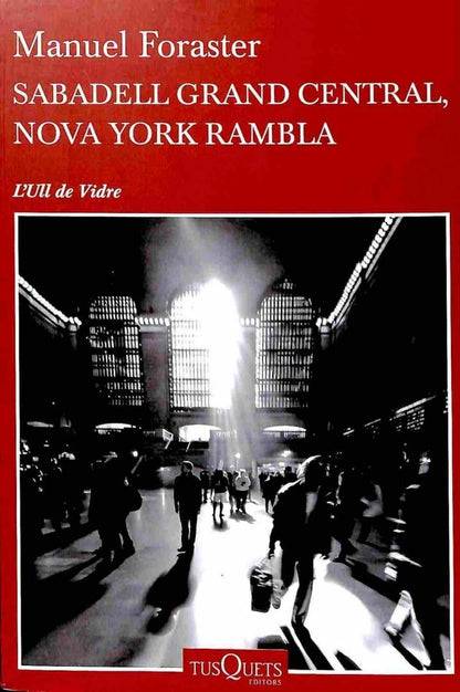 Sabadell Grand Central, Nova York Rambla .