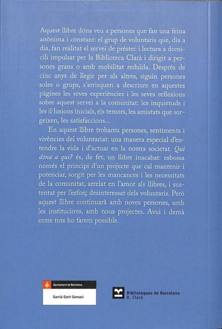 Qui Dóna a Qui? una Experiència de Voluntariat de Lectura