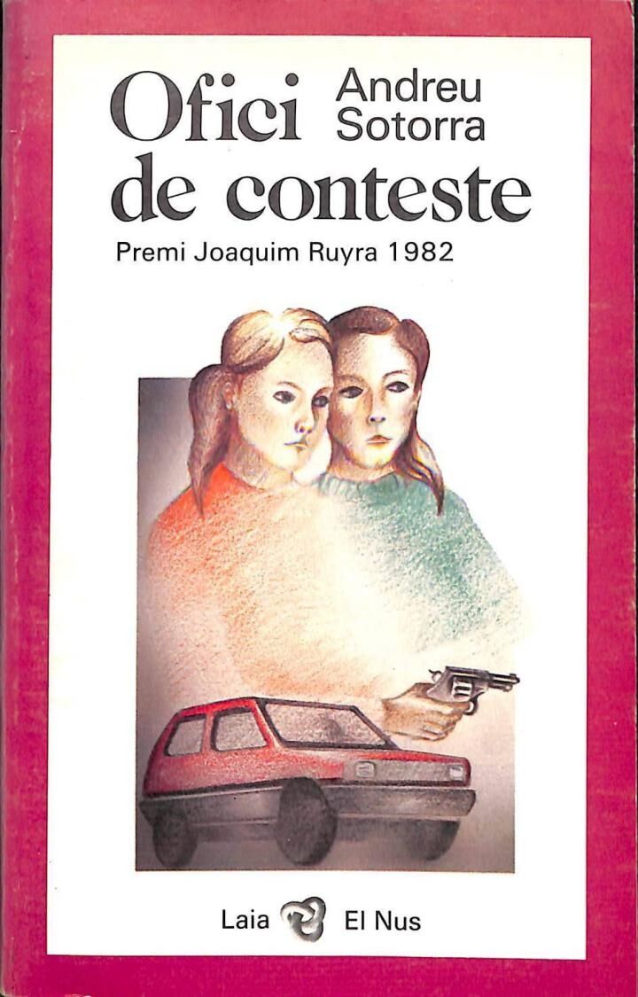 Ofici de Conteste (Premi Joaquim Ruyra 1982)